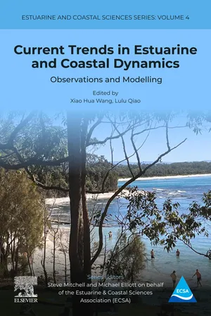 Current Trends in Estuarine and Coastal Dynamics