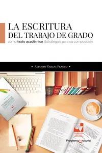 La escritura del trabajo de grado como texto académico_cover