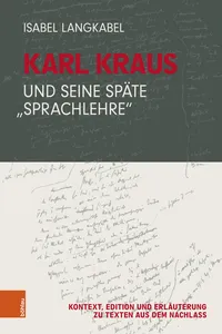 Karl Kraus und seine späte "Sprachlehre"_cover