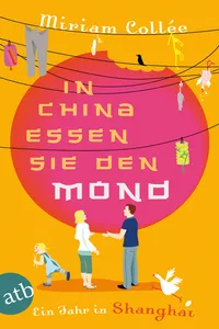 In China essen sie den Mond_cover