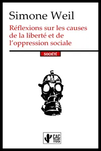 Réflexions sur les causes de la liberté et de l’oppression sociale_cover