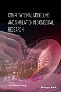 Computational Modelling and Simulation in Biomedical Research_cover