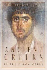 Ancient Greeks in Their Own Words_cover