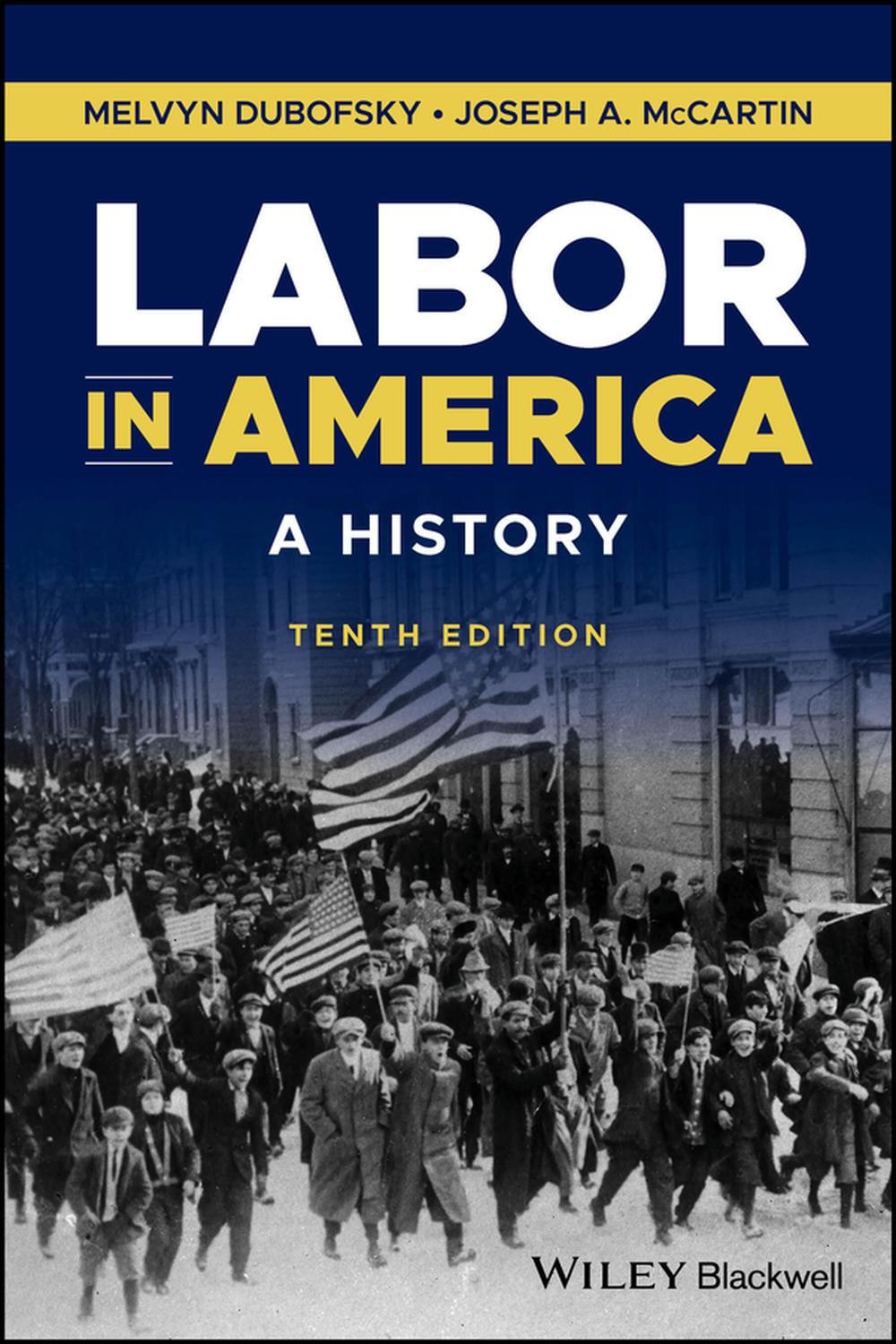 PDF] Labor in America by Melvyn Dubofsky, 10th edition
