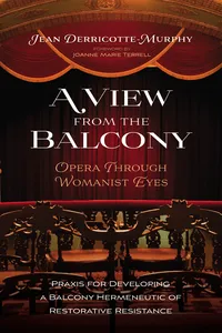 A View from the Balcony—Opera through Womanist Eyes_cover