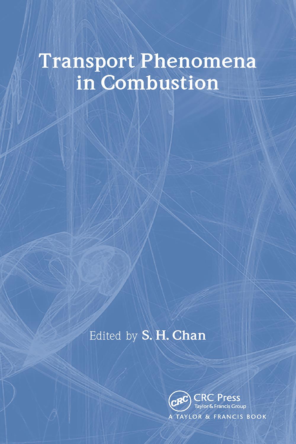 PDF] Transport Phenomena In Combustion by SH Chan | 9781351407007