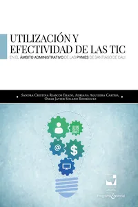 Utilización y efectividad de las TIC en el ámbito administrativo de las PYMES de Santiago de Cali_cover