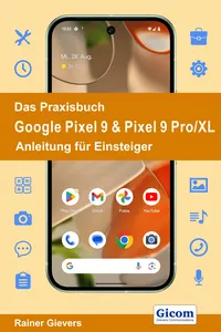 Das Praxisbuch Google Pixel 9 & Pixel 9 Pro/XL - Anleitung für Einsteiger_cover