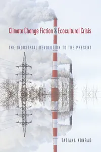 Climate Change Fiction and Ecocultural Crisis_cover