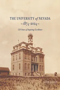 The University of Nevada, 1874-2024_cover