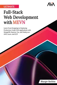 Ultimate Full-Stack Web Development with MEVN_cover