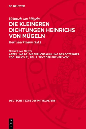 Die Spruchsammlung des Göttinger Cod. Philos. 21, Teil 2: Text der Bücher V–XVI