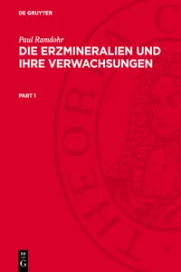 Die Erzmineralien und ihre Verwachsungen_cover