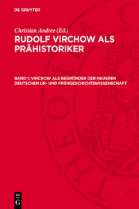 Virchow als Begründer der neueren Deutschen Ur- und Frühgeschichtswissenschaft_cover