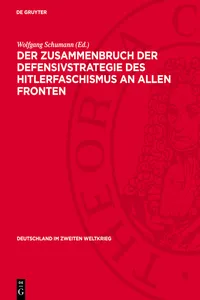 Der Zusammenbruch der Defensivstrategie des Hitlerfaschismus an allen Fronten_cover