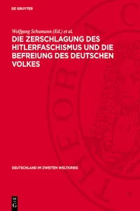 Die Zerschlagung des Hitlerfaschismus und die Befreiung des deutschen Volkes_cover