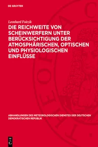 Die Reichweite von Scheinwerfern unter Berücksichtigung der atmosphärischen, optischen und physiologischen Einflüsse_cover