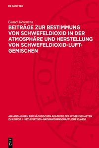 Beiträge zur Bestimmung von Schwefeldioxid in der Atmosphäre und Herstellung von Schwefeldioxid-Luft-Gemischen_cover