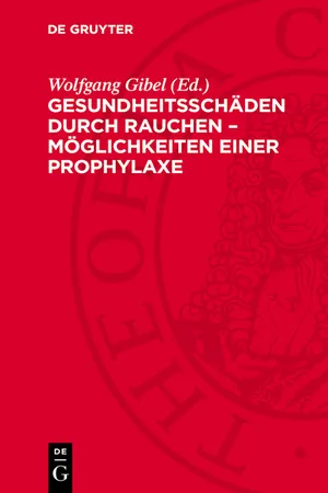 Gesundheitsschäden durch Rauchen – Möglichkeiten einer Prophylaxe