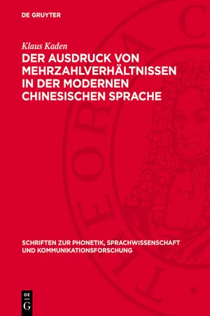 Der Ausdruck von Mehrzahlverhältnissen in der modernen chinesischen Sprache