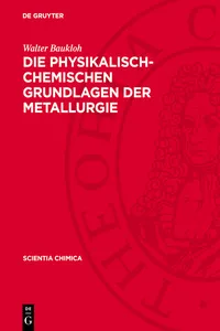 Die physikalisch-chemischen Grundlagen der Metallurgie_cover