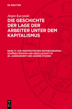 Zur Westdeutschen Historiographie – Schöneliteratur und Gesellschaft im 20. Jahrhundert und andere Studien