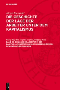 Die Lage der Arbeiter in der Baumwollindustrie Shanghais insbesondere in den englischen Fabriken_cover