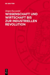 Wissenschaft und Wirtschaft bis zur industriellen Revolution_cover