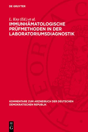 Immunhämatologische Prüfmethoden in der Laboratoriumsdiagnostik