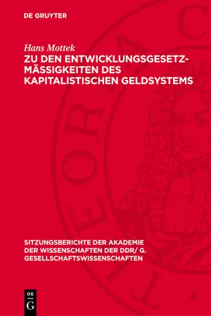 Zu den Entwicklungsgesetzmäßigkeiten des kapitalistischen Geldsystems