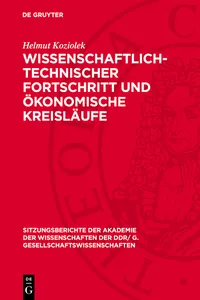 Wissenschaftlich-technischer Fortschritt und ökonomische Kreisläufe_cover