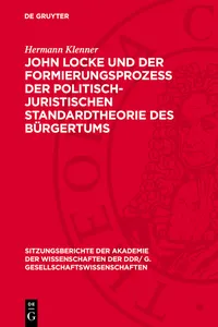 John Locke und der Formierungsprozess der politisch-juristischen Standardtheorie des Bürgertums_cover