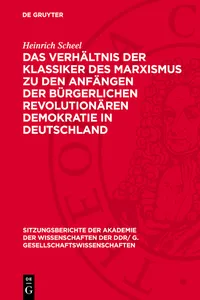 Das Verhältnis der Klassiker des Marxismus zu den Anfängen der bürgerlichen revolutionären Demokratie in Deutschland_cover