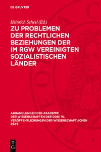 Zu Problemen der rechtlichen Beziehungen der im RGW vereinigten sozialistischen Länder_cover