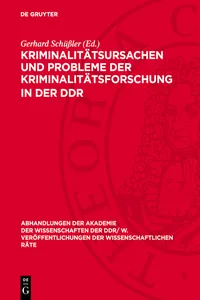 Kriminalitätsursachen und Probleme der Kriminalitätsforschung in der DDR_cover