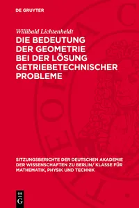 Die Bedeutung der Geometrie bei der Lösung getriebetechnischer Probleme_cover