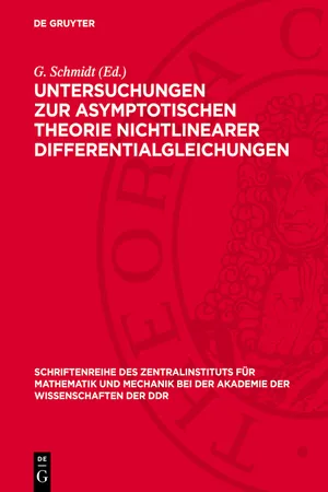 Untersuchungen zur asymptotischen Theorie nichtlinearer Differentialgleichungen