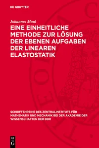 Eine einheitliche Methode zur Lösung der ebenen Aufgaben der linearen Elastostatik_cover