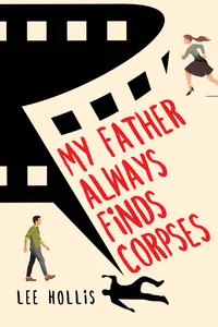 My Father Always Finds Corpses_cover