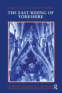 Mediaeval Art and Architecture in the East Riding of Yorkshire_cover