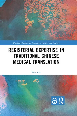 Registerial Expertise in Traditional Chinese Medical Translation