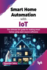 <p>Smart Home Automation with IoT</p>_cover