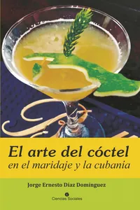 El arte del cóctel en el maridaje y la cubanía_cover