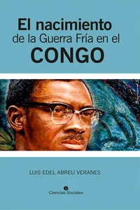 El nacimiento de la Guerra Fría en el Congo_cover