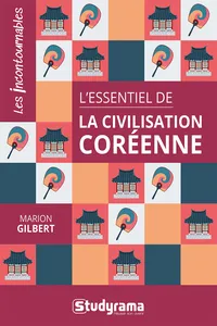 L'essentiel de la civilisation coréenne_cover