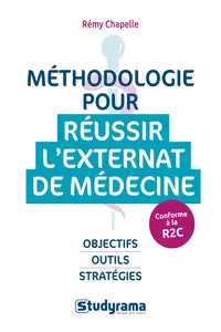 Méthodologie pour réussir l'externat de médécine - Conforme à la R2C_cover