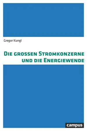 Die großen Stromkonzerne und die Energiewende