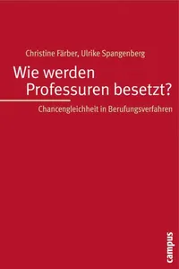 Wie werden Professuren besetzt?_cover