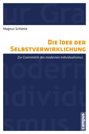 Die Idee der Selbstverwirklichung