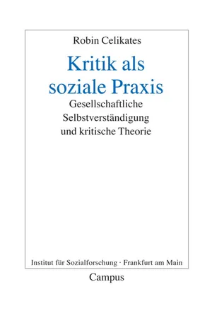 Kritik als soziale Praxis